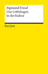 Das Unbehagen in der Kultur - Sigmund Freud