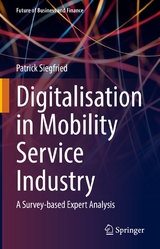 Digitalisation in Mobility Service Industry - Patrick Siegfried