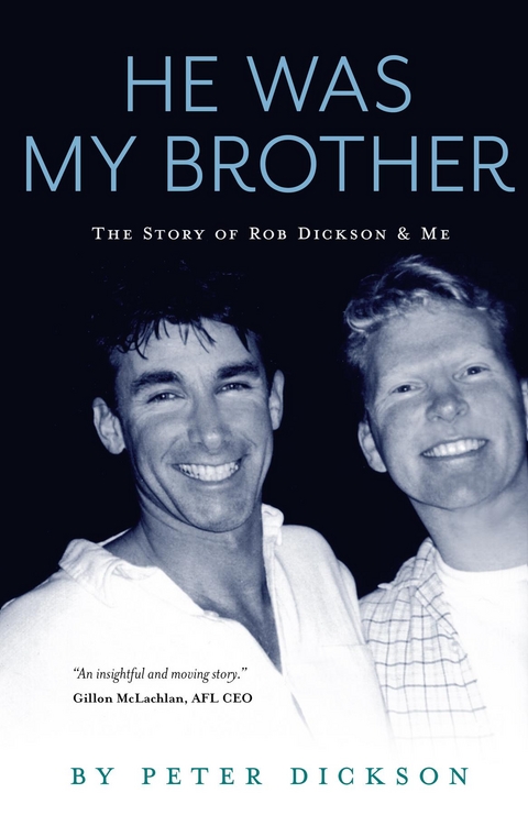 He Was My Brother -  Peter Dickson