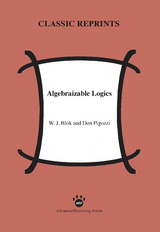 Algebraizable Logics - W. J. Blok, Don Pigozzi