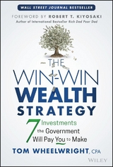 The Win-Win Wealth Strategy - Tom Wheelwright