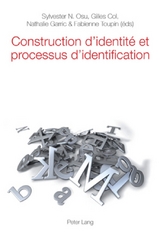 Construction d’identité et processus d’identification - 