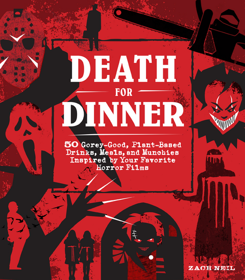 Death for Dinner Cookbook - Zach Neil