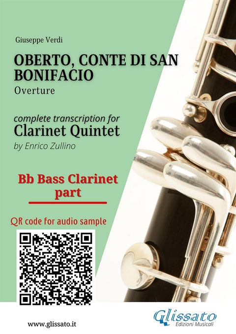 Bb Bass Clarinet part of "Oberto" for Clarinet Quintet - Giuseppe Verdi, a cura di Enrico Zullino