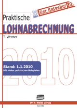 Praktische Lohnabrechnung 2010 - Werner Thomas