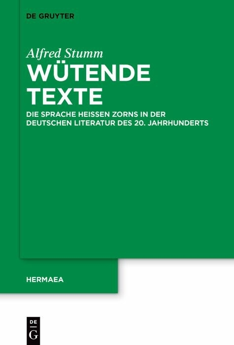 Wütende Texte -  Alfred Stumm