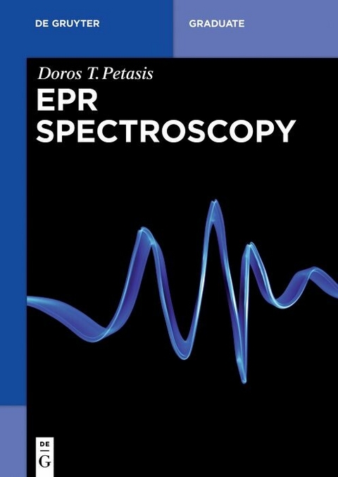 EPR Spectroscopy - Doros T. Petasis