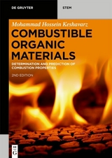 Combustible Organic Materials - Mohammad Hossein Keshavarz