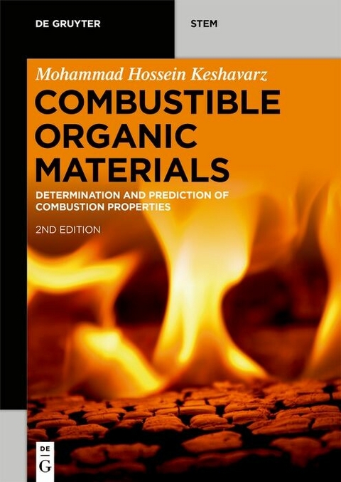 Combustible Organic Materials - Mohammad Hossein Keshavarz