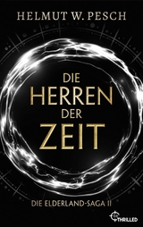 Die Herren der Zeit - Helmut W. Pesch