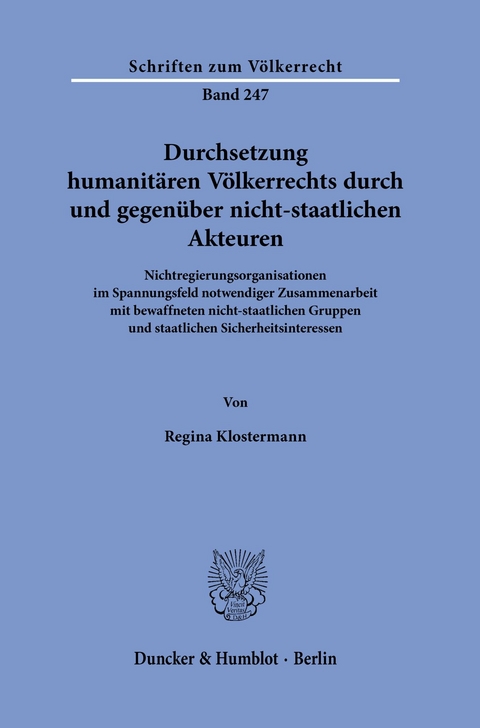 Durchsetzung humanitären Völkerrechts durch und gegenüber nicht-staatlichen Akteuren. -  Regina Klostermann