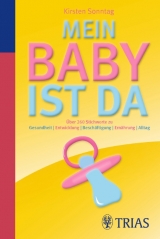 Mein Baby ist da - Kirsten Sonntag