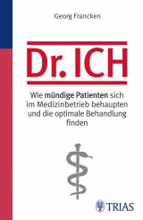 Der mündige Patient - Georg Francken