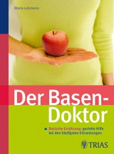 Der Basen-Doktor - Maria Lohmann