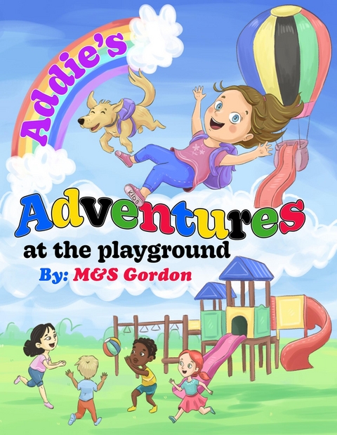 Addie's Adventures at the Playground - M&amp Gordon;  S