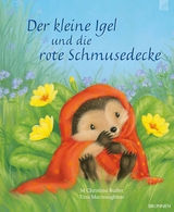 Der kleine Igel und die rote Schmusedecke - M Christina Butler