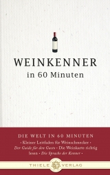 Weinkenner in 60 Minuten - Gordon Lueckel