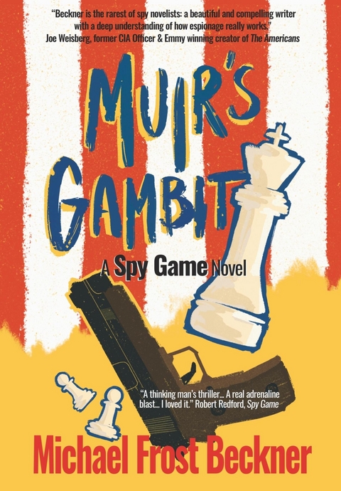 Muir's Gambit - Michael Frost Beckner