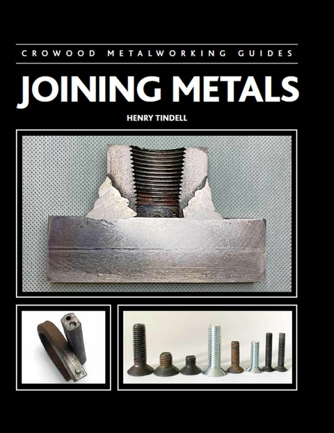 Joining Metals -  Henry Tindell