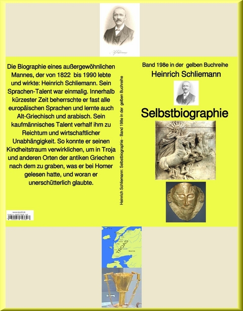 Heinrich Schliemann: Selbstbiographie  –  Band 198e in der gelben Buchreihe – bei Jürgen Ruszkowski - Heinrich Schliemann