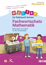 Wörter im Gebrauch lernen: Fachwortschatz Mathematik - Anja Wildemann, Sarah L. Fornol, Lena Bien-Miller, Alexandra Merkert, Sebastian Krzyzek, Handan Budumlu