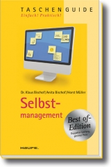 Selbstmanagement - Klaus Bischof, Anita Bischof, Horst Müller