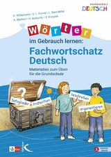 Wörter im Gebrauch lernen: Fachwortschatz Deutsch - Anja Wildemann, Sarah Fornol, Lena Bien-Miller, Alexandra Merkert, Sebastian Krzyzek, Handan Budumlu