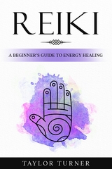 Reiki - Taylor Turner