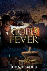 Gold Fever -  John Herold