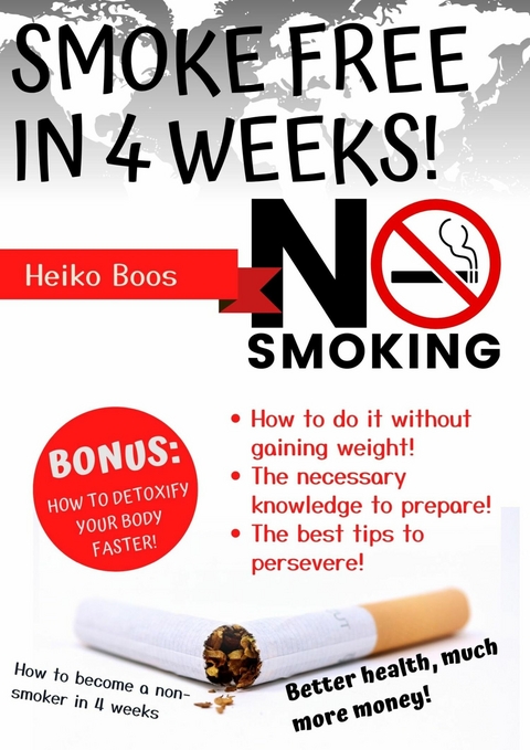 Smoke free in 4 weeks! - Heiko Boos