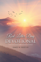 Red-Letter Day Devotional - James  W. Reed III