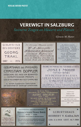 Verewigt in Salzburg - Clemens M Hutter