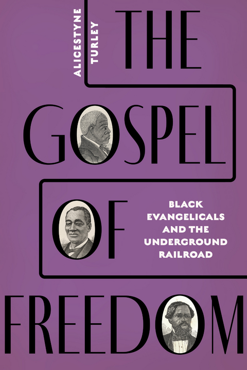 The Gospel of Freedom - Alicestyne Turley