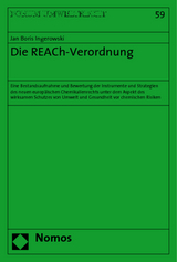 Die REACh-Verordnung - Jan Boris Ingerowski