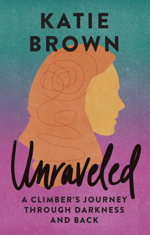 Unraveled - Katie Brown