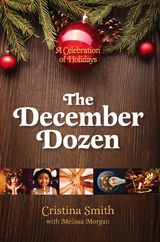 The December Dozen - Cristina Smith