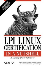 LPI Linux Certification in a Nutshell 3e - Haeder, Adam