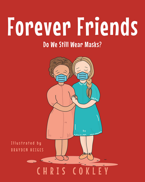 Forever Friends - Chris Cokley