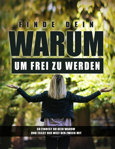 Finde dein WARUM um frei zu werden - Lula Tyler