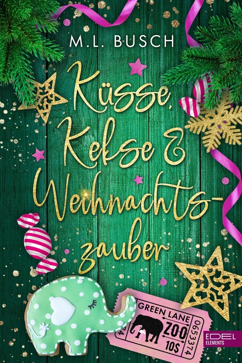 Küsse, Kekse & Weihnachtszauber -  M.L. Busch