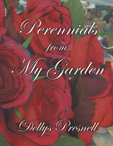 Perennials from My Garden -  Dellys Presnell