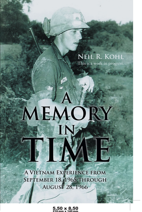 A Memory In Time - Neil R. Kohl