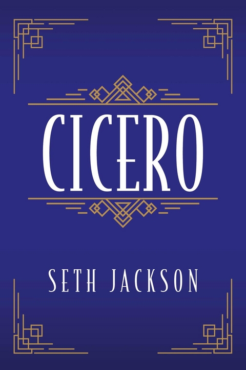 Cicero - Seth Jackson