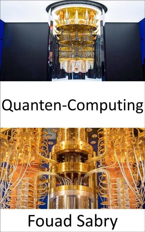 Quanten-Computing - Fouad Sabry