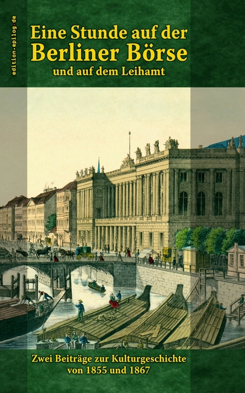 Eine Stunde auf der Berliner Börse und auf dem Leihamt - 