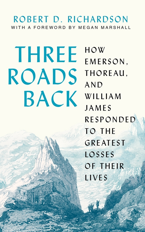 Three Roads Back -  Robert D. Richardson