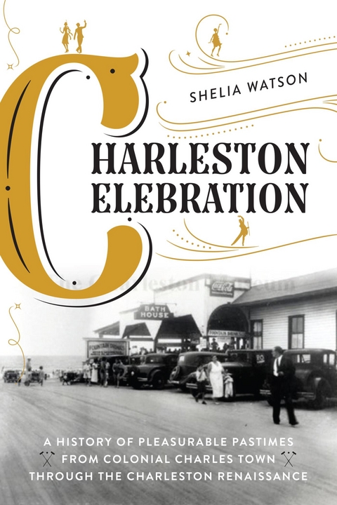 Charleston Celebration -  Shelia Watson