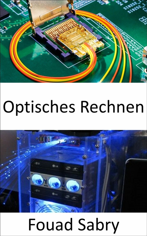 Optisches Rechnen -  Fouad Sabry