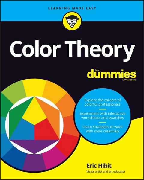 Color Theory For Dummies - Eric Hibit