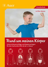 Rund um meinen Körper - Jo Ellen Moore